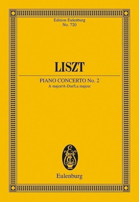 Liszt: Piano Concerto No. 2 A major (Study Score) published by Eulenburg